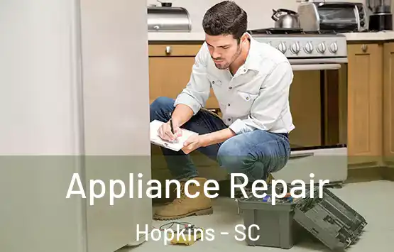  Appliance Repair Hopkins - SC