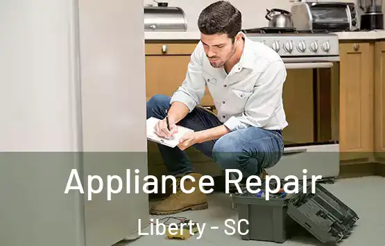  Appliance Repair Liberty - SC