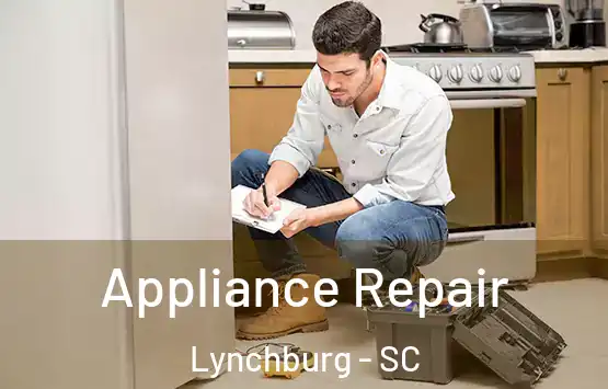  Appliance Repair Lynchburg - SC