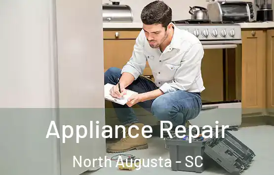  Appliance Repair North Augusta - SC