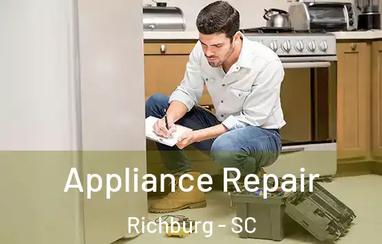  Appliance Repair Richburg - SC