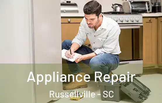  Appliance Repair Russellville - SC