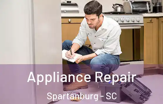  Appliance Repair Spartanburg - SC