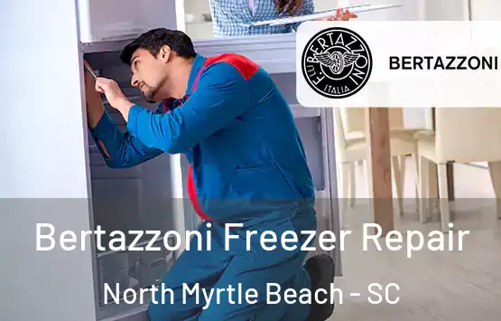  Bertazzoni Freezer Repair North Myrtle Beach - SC