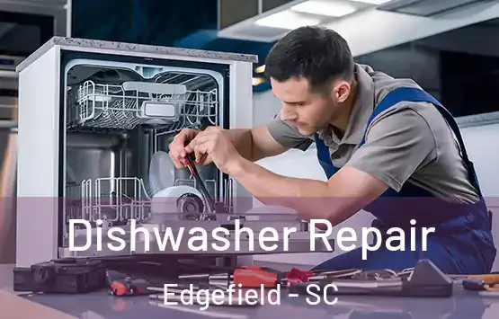  Dishwasher Repair Edgefield - SC
