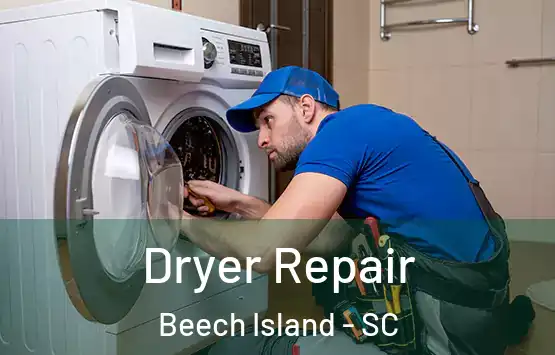  Dryer Repair Beech Island - SC