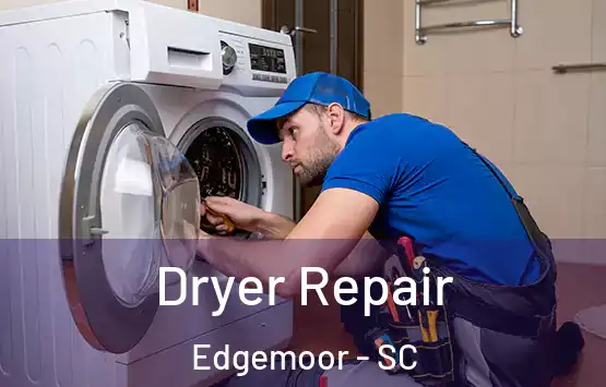  Dryer Repair Edgemoor - SC