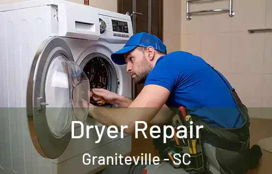  Dryer Repair Graniteville - SC