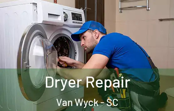  Dryer Repair Van Wyck - SC