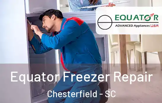  Equator Freezer Repair Chesterfield - SC