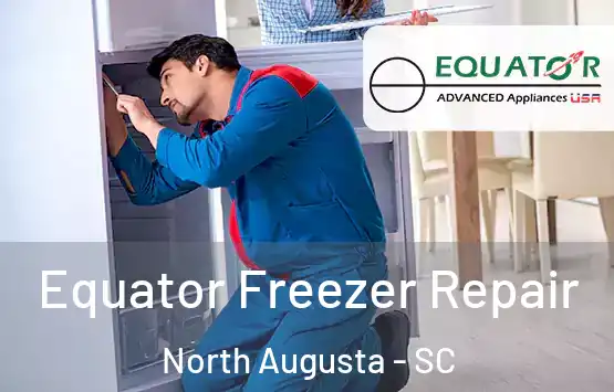  Equator Freezer Repair North Augusta - SC
