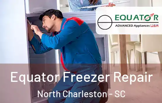  Equator Freezer Repair North Charleston - SC