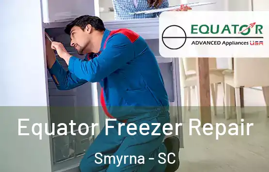  Equator Freezer Repair Smyrna - SC