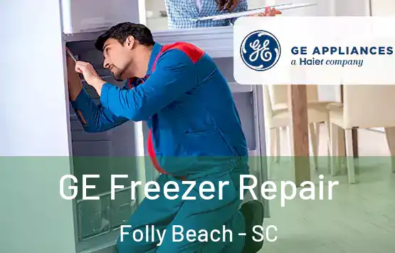  GE Freezer Repair Folly Beach - SC