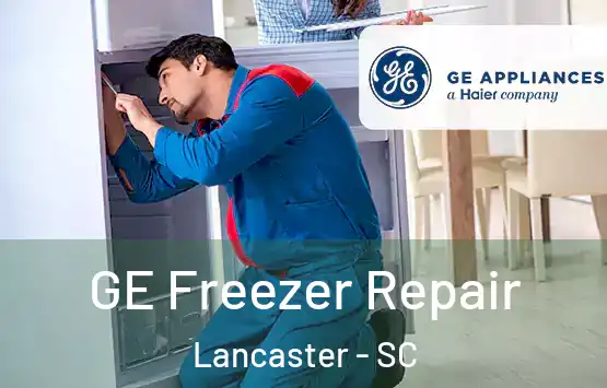  GE Freezer Repair Lancaster - SC
