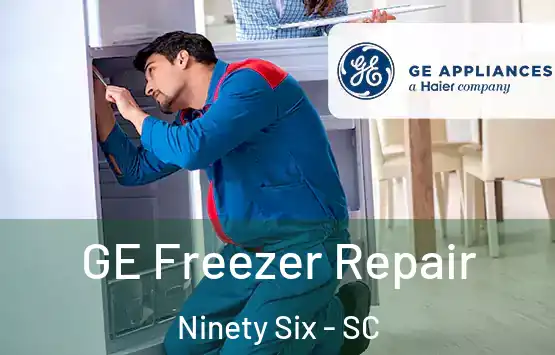  GE Freezer Repair Ninety Six - SC