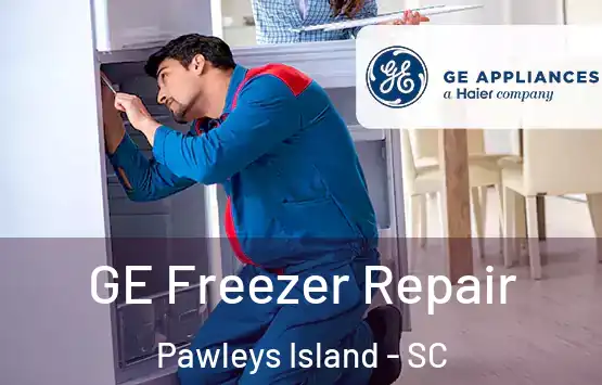  GE Freezer Repair Pawleys Island - SC