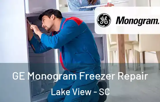  GE Monogram Freezer Repair Lake View - SC