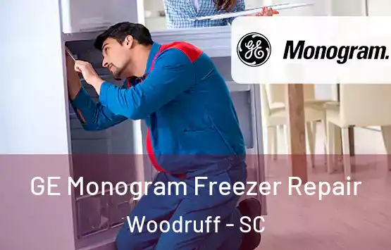  GE Monogram Freezer Repair Woodruff - SC