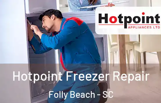  Hotpoint Freezer Repair Folly Beach - SC