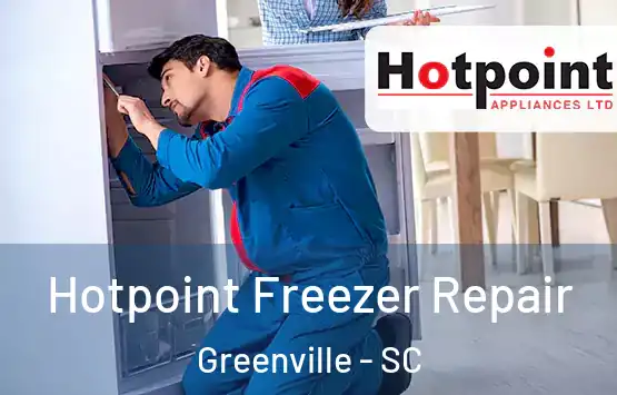  Hotpoint Freezer Repair Greenville - SC