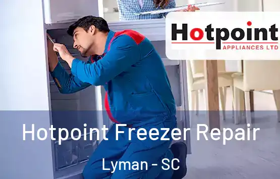  Hotpoint Freezer Repair Lyman - SC