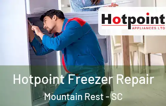  Hotpoint Freezer Repair Mountain Rest - SC
