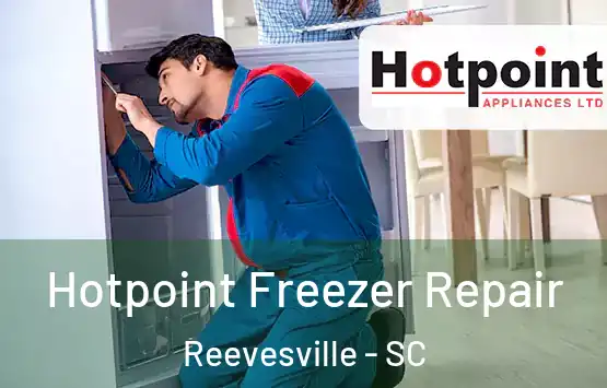  Hotpoint Freezer Repair Reevesville - SC