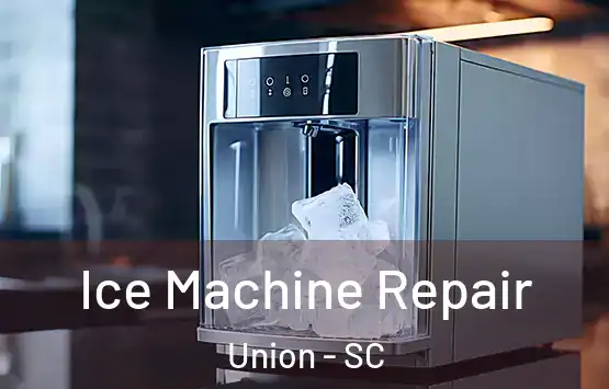  Ice Machine Repair Union - SC