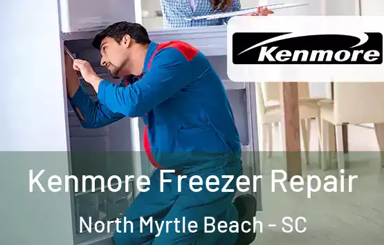  Kenmore Freezer Repair North Myrtle Beach - SC