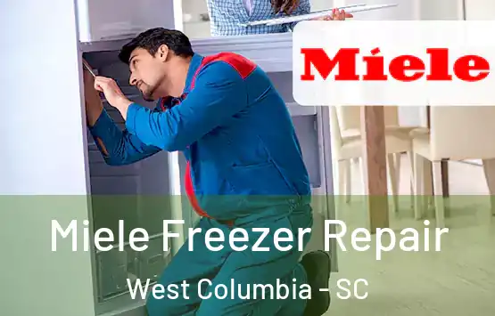  Miele Freezer Repair West Columbia - SC