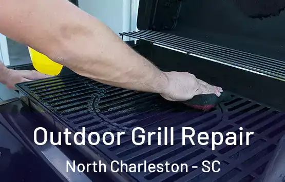  Outdoor Grill Repair North Charleston - SC