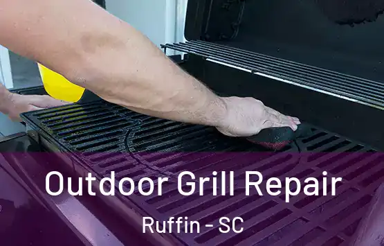  Outdoor Grill Repair Ruffin - SC