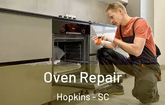  Oven Repair Hopkins - SC