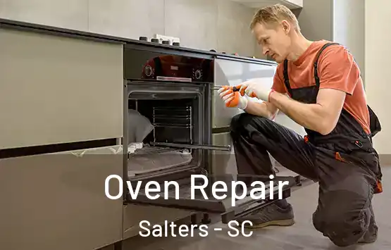  Oven Repair Salters - SC