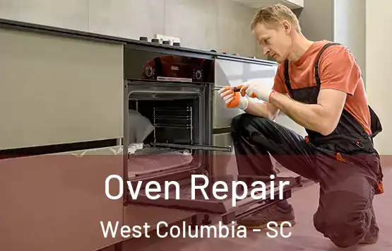  Oven Repair West Columbia - SC