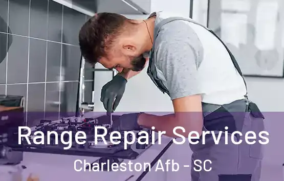 Range Repair Services Charleston Afb - SC