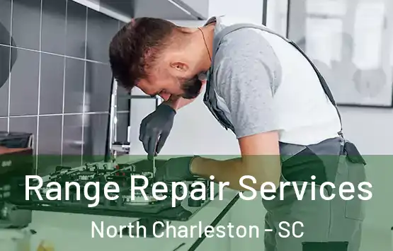  Range Repair Services North Charleston - SC