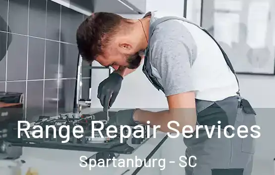  Range Repair Services Spartanburg - SC