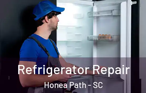  Refrigerator Repair Honea Path - SC
