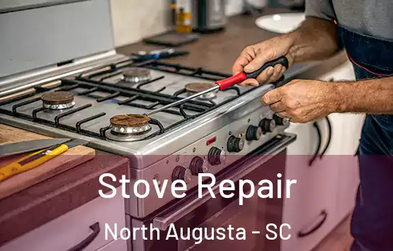  Stove Repair North Augusta - SC