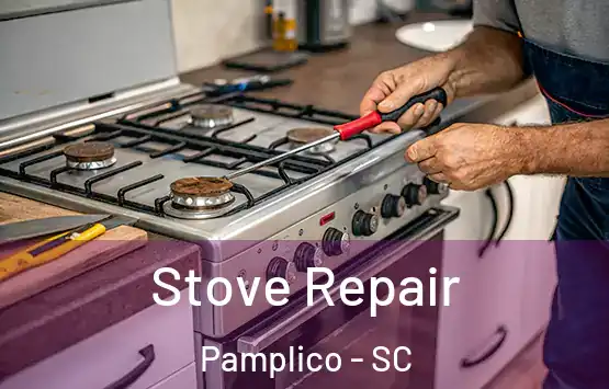  Stove Repair Pamplico - SC