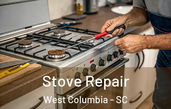  Stove Repair West Columbia - SC