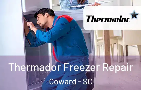  Thermador Freezer Repair Coward - SC