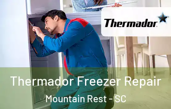  Thermador Freezer Repair Mountain Rest - SC