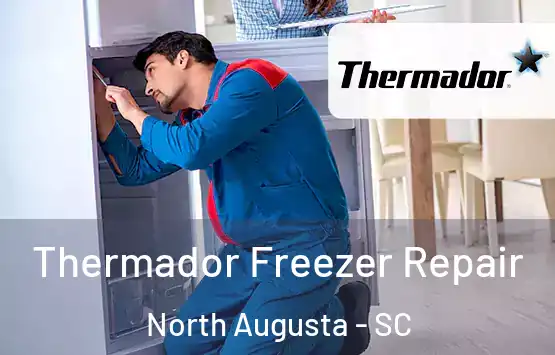  Thermador Freezer Repair North Augusta - SC
