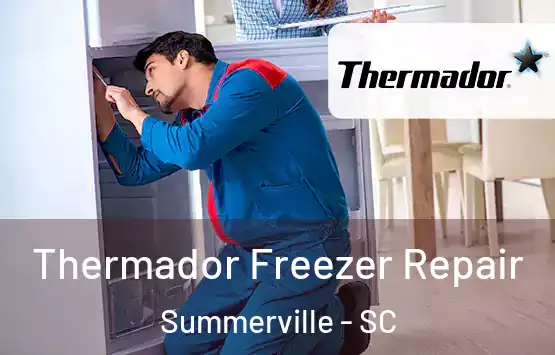  Thermador Freezer Repair Summerville - SC