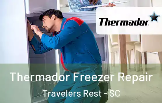  Thermador Freezer Repair Travelers Rest - SC