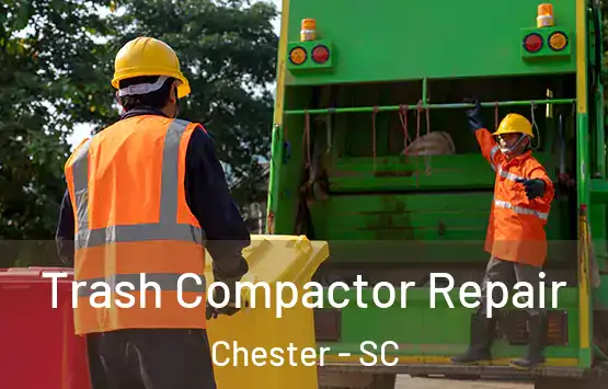  Trash Compactor Repair Chester - SC