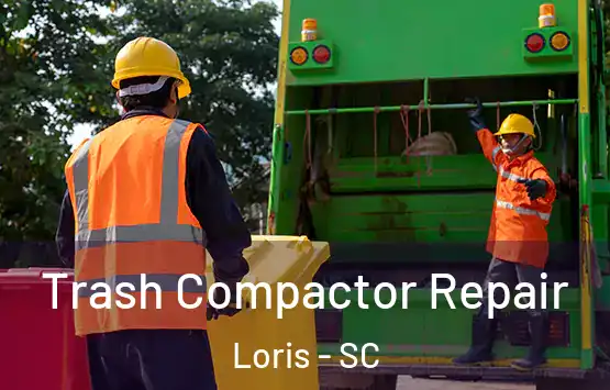  Trash Compactor Repair Loris - SC